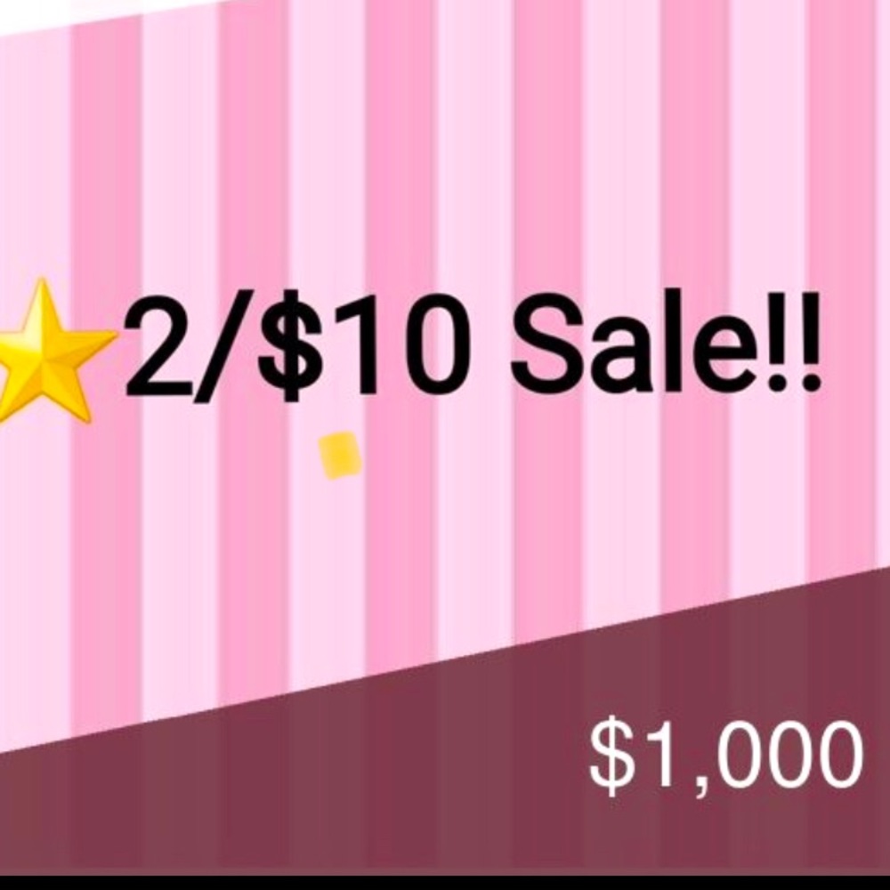 2/$10 sale!!!!!